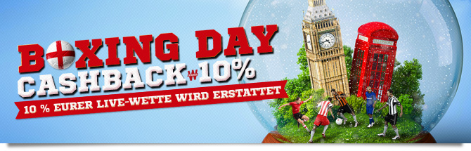 Cashback Boxing Day: Wir erstatten 10 % eures Einsatzes
