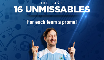Last 16 Unmissables