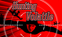 Hunting Volatile