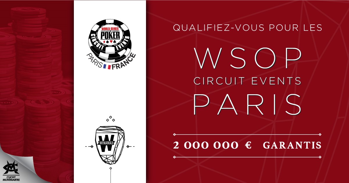 Qualifications WSOP Circuit Events Paris Winamax